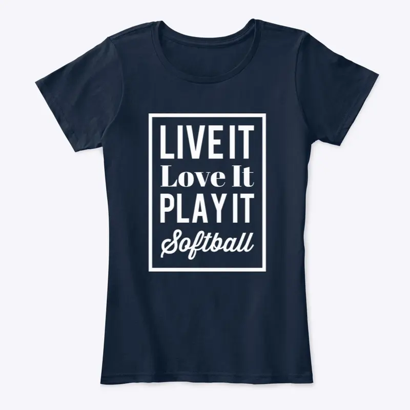 Live it Love It Play it (Softball)