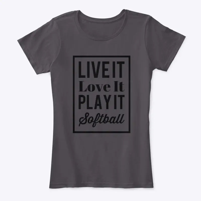 Live It Love It Play It (Softball)